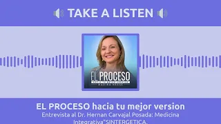 Entrevista al Dr. Hernan Carvajal Posada: Medicina Integrativa”SINTERGETICA. | EL PROCESO hacia...