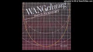 Wang Chung- B2- Don't Be My Enemy