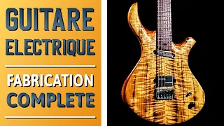 Fabriquer sa propre guitare électrique | La Lutherie Expliquée | Documentaire