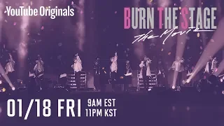 Burn the Stage: the Movie is coming to YouTube Premium