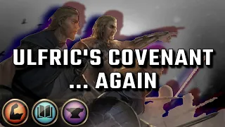 Elder Scrolls: Legends | Ulfric's Covenant... Again!