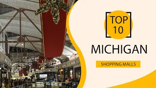 Top 10 Shopping Malls to Visit in Michigan | USA - English