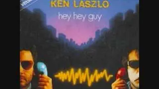 KEN LASZLO -  Hey Hey Guy (Original Mix)(HQ)