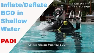 BCD Inflate & Deflate at the surface • PADI Open Water Diver Course • Scuba Diving Tips