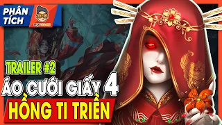 Phân Tích Trailer Áo Cưới Giấy 4: Hồng Ti Triền - Drama giữa hai dòng họ | Mọt Game