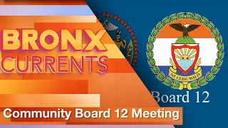 Community Board 12 Meeting (3/25/2021) | BronxCurrents