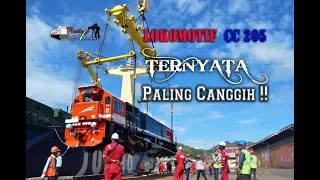 LOKOMOTIF CC 205 TERNYATA PALING CANGGIH