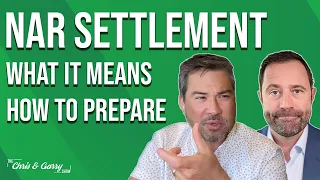 NAR Lawsuit Settlement - What It Means and How to Prepare