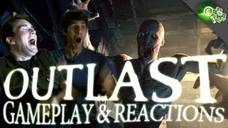 OUTLAST Gameplay Demo & Reactions: Watch us get Scared Stupid like Big Babies