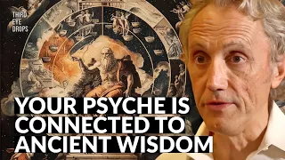 Archetypes, Ancient Wisdom & Putting the Soul Back Into Psyche | Richard Tarnas