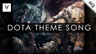 Dota Theme Song | Defense Of The Ancients