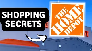 10 Home Depot Shopping Secrets I Discovered!