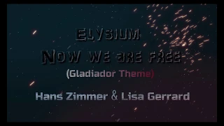 LISA GERRARD [DEAD CAN DANCE] & HANS ZIMMER - Elysium + Now We Are Free [from Gladiador Movie]