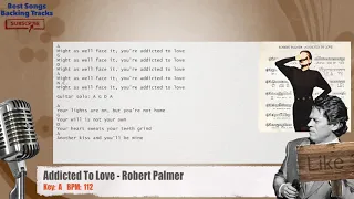 🎙 Addicted To Love - Robert Palmer Vocal Backing Track with chords and lyrics