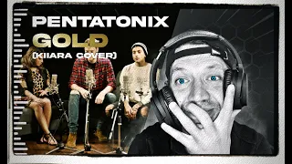 Pentatonix - Gold (Kiiara Cover) REACTION