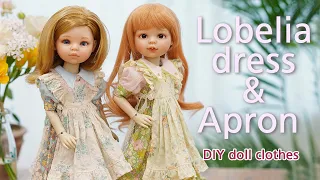 Making doll clothes / Lobelia dress and two-way apron / paola reina BJD