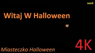 [4K 50fps] Witaj W Halloween (to jest halloween) piosenka z filmu Miasteczko Halloween