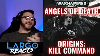 Angels Of Death - Origins: Kill Command - Largo Reacts