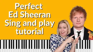 Perfect Ed Sheeran Piano Tutorial - SING and PLAY with chords on the screen EASY!