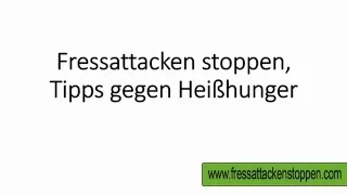 Fressattacken stoppen  - Tipps gegen Heißhunger