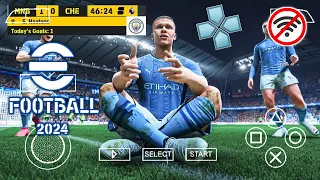 eFootball™ 24 PES PPSSPP New Jeesey & Kits 2024 Best Grapichs HD Commentary Peter Drury