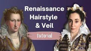 Renaissance Hairstyle Tutorial | How To Style A Renaissance Hairstyle With A Veil