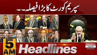 Supreme Court Takes Big Decision | News Headlines 5 AM | 30 Jan 2024 | Express News