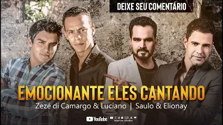 Zezé di Camargo & Luciano - Saulo & Elionay #SauloeElionay #ZezédiCamargoeLuicano