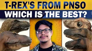 Which T-Rex Model is the Most Accurate - Starting with PNSO. Ep. 30 - Dinosaur Review Show