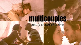 ready to call this love || multicouples