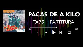 Los Tigres del Norte - Pacas De A Kilo (Bass Cover/Tabs + Partitura + Acordes)