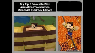 My Top 5 Favourite Play Animation Commands In Minecraft Bedrock Edition