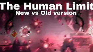 The Human Limit: The Updated Version Vs The Original Layout Geometry Dash