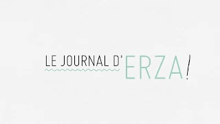 Erza Muqoli : Générique Le Journal d'Erza !