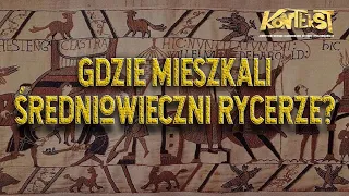 Gdzie mieszkali średniowieczni rycerze? - Maria Legut-Pintal, Paweł Rajski | KONTEKST 17