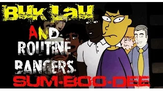 Sum-Boo-Dee (featuring Buk Lau of Ownage Pranks)