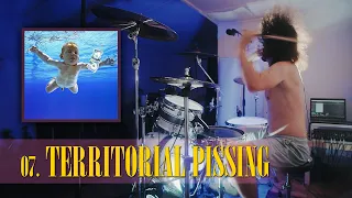 TERRITORIAL PISSING - Nirvana drum cover