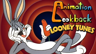 The History of Bugs Bunny - Animation Lookback: Looney Tunes