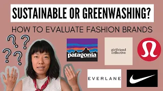 Sustainable or Greenwashing? How to Evaluate Fashion Brands