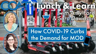 How COVID-19 Curbs Demand for MOD - CCAT Lunch & Learn