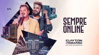 Clayton & Romário - Sempre Online (Ao Vivo Em Brasília)