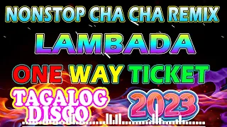 🇵🇭[NEW]💥Nonstop Cha Cha Disco Remix 2023 | Bagong Nonstop Cha Cha Remix 2023 - Lambada Cha cha remix