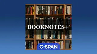 Booknotes+ Podcast: Adam Hochschild, "American Midnight"