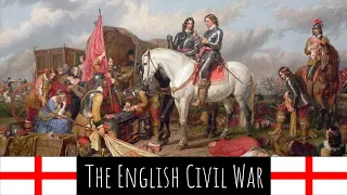 The English Civil War 1642-1651 - English History
