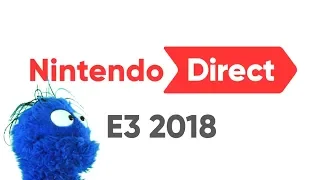E3 2018 Nintendo Direct Live Reaction and Commentary