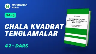 Chala kvadrat tenglamalar   42-dars /  M.Usmonov