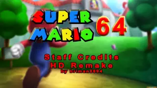 Super Mario 64 - Staff Credits (HD Remake/Orchestration)