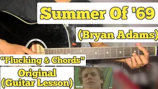 Sumer Of '69 - Bryan Adams | Guitar Lesson | Plucking & Chords | (Acoustic)