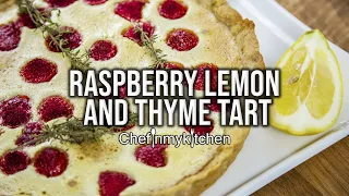 Raspberry, Lemon and Thyme Tart | Chef In My Kitchen