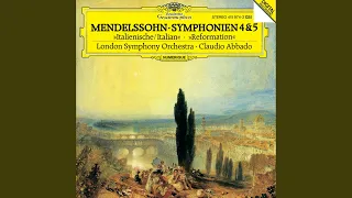 Mendelssohn: Symphony No. 4 in A Major, Op. 90, MWV N16 "Italian" - I. Allegro vivace